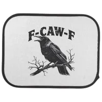 Gothic Crow Humor F-Caw-F Funny Essential Car Floor Mat