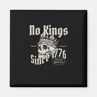 No Kings In America Since 1776 Freedom Spirit Look Magnet