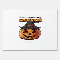 Happy Halloween Trumpkin Classic Sign