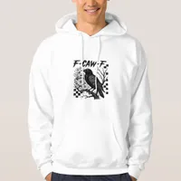 Funny Humor Crow Gothic F-Caw-F Essential Hoodie