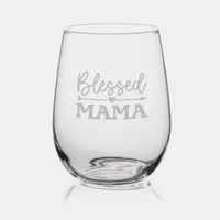 Blessed Mama Stemless Wine Glass