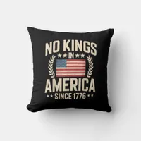 No Kings In America Since 1776 Casual Cool Design Throw Pillow