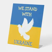 Ukraine Flag | I Stand with Urkaine Pedestal Sign