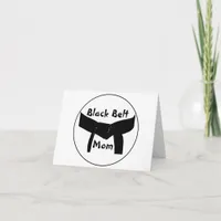 Martial Arts Black Belt Mom Note Card