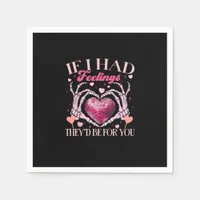 If Had Feelings They’d For Skeleton Hand Heart Napkins