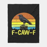 Humor Funny Crow F-Caw-F Gothic Fleece Blanket