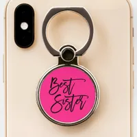 Elegant Black Script Best Sister Typography Pink Phone Ring Stand