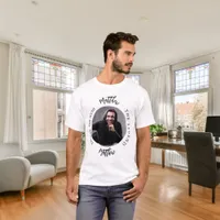 Man myth legend photo name T-Shirt