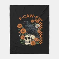 Crow Raven F-Caw-F Funny Halloween Gothic Creative Fleece Blanket