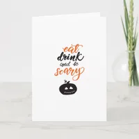 Eat Drink And Be Scary Funny Halloween Card
