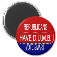 Republicans Have D.U.M.B. Magnet