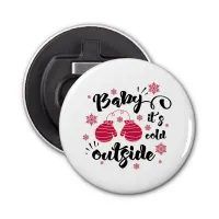 Baby its cold outside cute mittens winter bottle opener