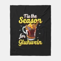 Tis The Season For Gluhwein Spiced Mulled Wine Fleece Blanket