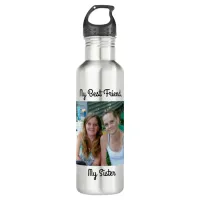 My Best Friend, My Sister, Personalized Photo Stainless Steel Water Bottle