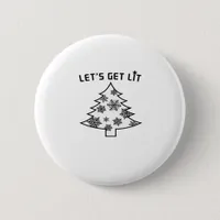 Let's Get Lit Christmas Tree Holiday Lights Essent Button
