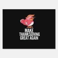 Make Thanksgiving Great Again Trumpkin – Basic Pum Sign