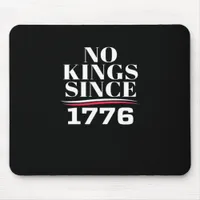 No Kings In America Since 1776 #1 Classic Mouse Pad