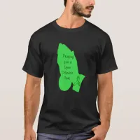 Praying for a Lyme Disease Cure T-Shirt