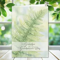Grandparents Day for Grandpa Green Fern Frond Card