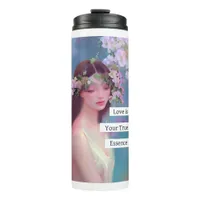 Love is Your True Essence | Fairy Like Angelic  Thermal Tumbler