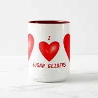 I Love Sugar Gliders Two-Tone Coffee Mug