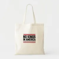 No Kings In America USA Bold Design Tote Bag