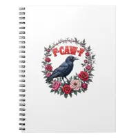 Gothic Raven Funny Halloween F-Caw-F Crow Vintage  Notebook