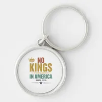 No Kings In America Since 1776 Vintage Patriotic U Keychain