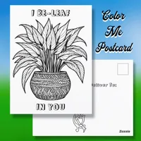 I Be-leaf in You | Coloring Page Postcard