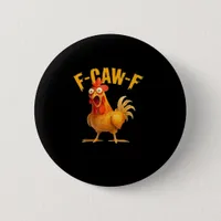 F-Caw-F Retro Classic Button