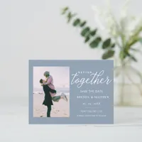 Better Together Minimalist Photo Save the Date Announcement Postcard
