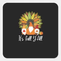 Fall Gnomes With Autumn Pumpkin It’s Fall Y’all Square Sticker