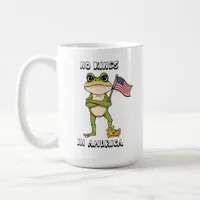 No Kings in America Anti-Trump Protest  Coffee Mug