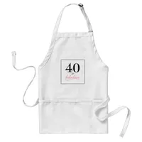 40 and Fabulous Birthday Party Apron