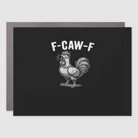 F-Caw-F Chicken Retro Graphic Car Magnet