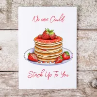 No one Could Stack Up To You | You Melt My Heart Card