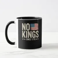 No Kings In America Since 1776 Freedom Spirit Look Mug