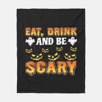 Eat Drink And Be Scary Funny Halloween Essential Fleece Blanket