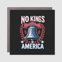 No Kings In America Design Classic Artistic Graphi Car Magnet
