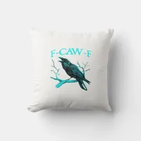 Crow F-Caw-F Funny Bird Retro Throw Pillow