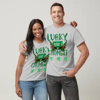 Lucky and I Gnome It St Patricks Day Unisex T-Shirt