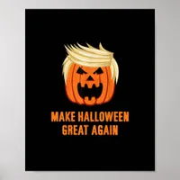 Make Halloween Great Again Funny Trumpkin – Basic  Poster