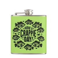 Funny Have a Crappie Day Fishing Flask