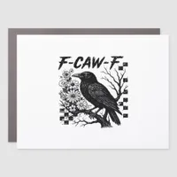 F-Caw-F Humor Funny Gothic Crow Car Magnet