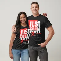 Just Run Marathon Runner Track Race Date Red Dark T-Shirt