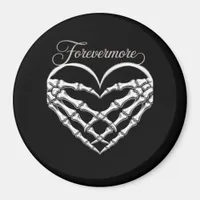 Forevermore Skeleton Hands Heart Gothic Romance Magnet