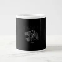 Raven F-Caw-F Funny Raven Quote Giant Coffee Mug