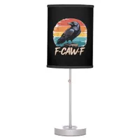 F-Caw-F Crow Humor Funny Gothic Retro Classic Table Lamp