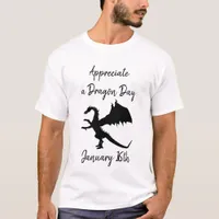 Appreciate a Dragon Day Funny Holiday Shirt