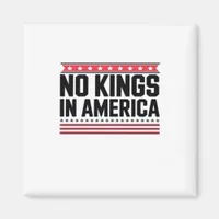 No Kings In America USA Bold Design Magnet